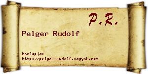 Pelger Rudolf névjegykártya